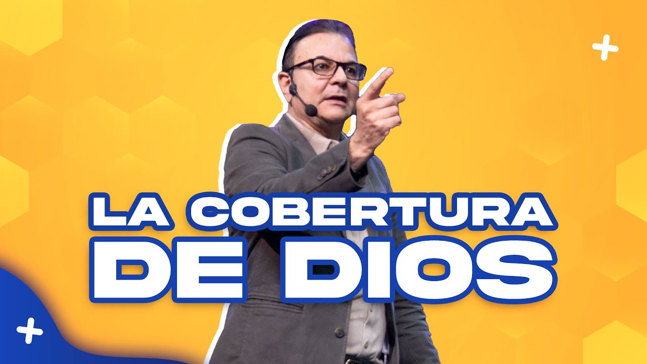 LA COBERTURA DE DIOS | PASTOR RODOLFO ARIAS | PRÉDICAS 2022