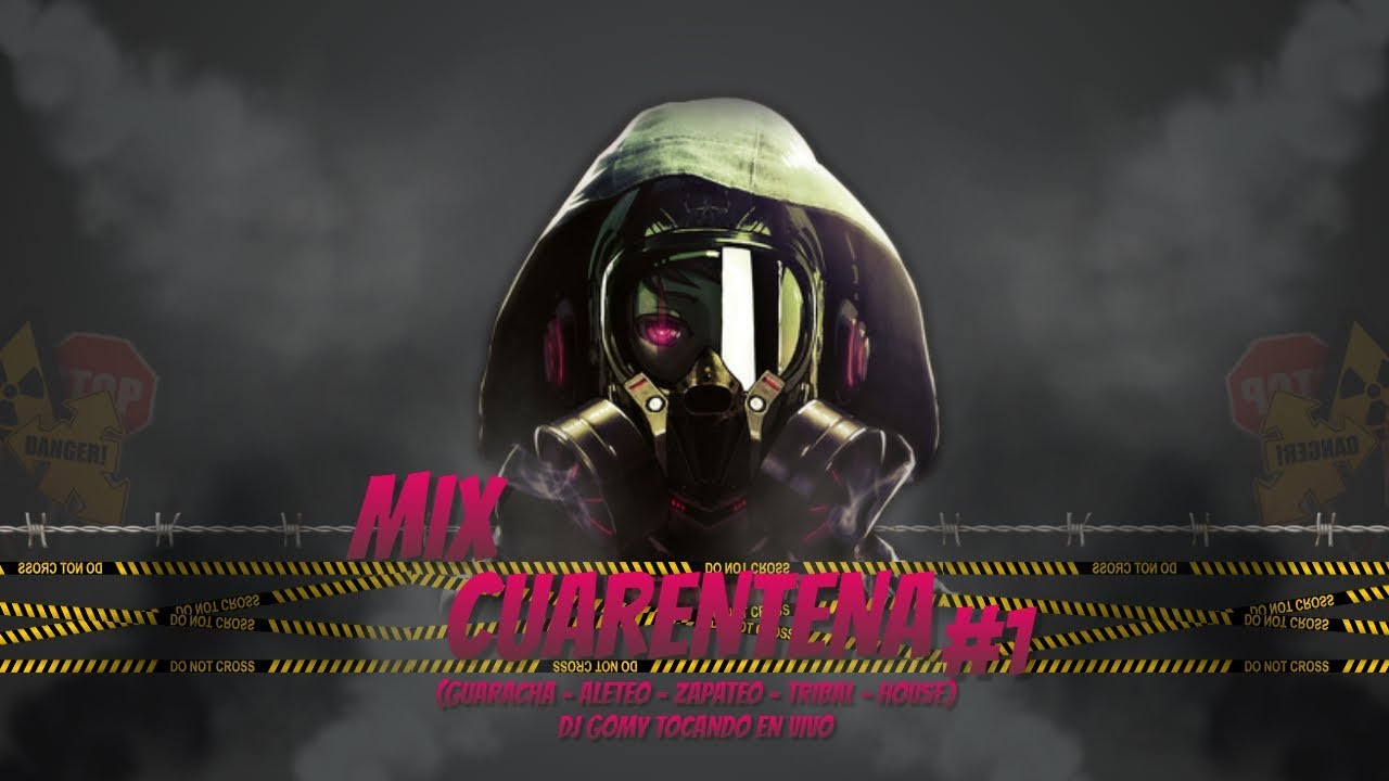 🧡 MIX CUARENTENA #1 (Guaracha - Aleteo - Zapateo Tribal) DJ GOMY MUSIC