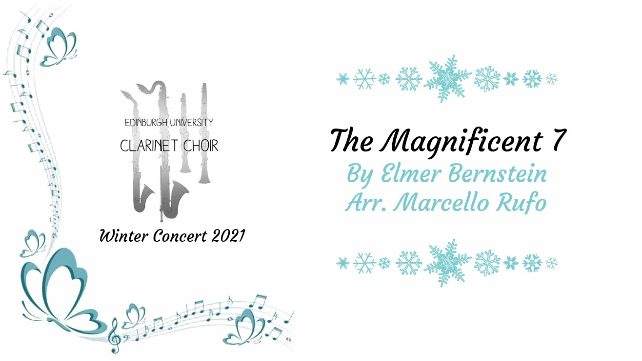 The Magnificent 7 - Elmer Bernstein - Edinburgh University Clarinet Choir
