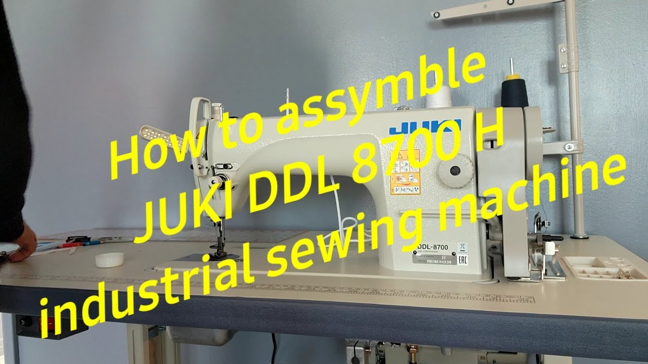 Assymbling  Juki ddl 8700-H industrial sewing machine