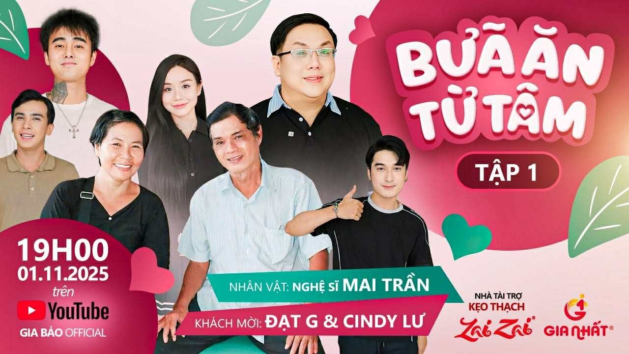 BỮA ĂN TỪ T&Acirc;M - Tập 1 - Nghệ sĩ Mai Trần | Kh&aacute;ch mời: Đạt G, Cindy Lư, Hải Ch&acirc;u&hellip;