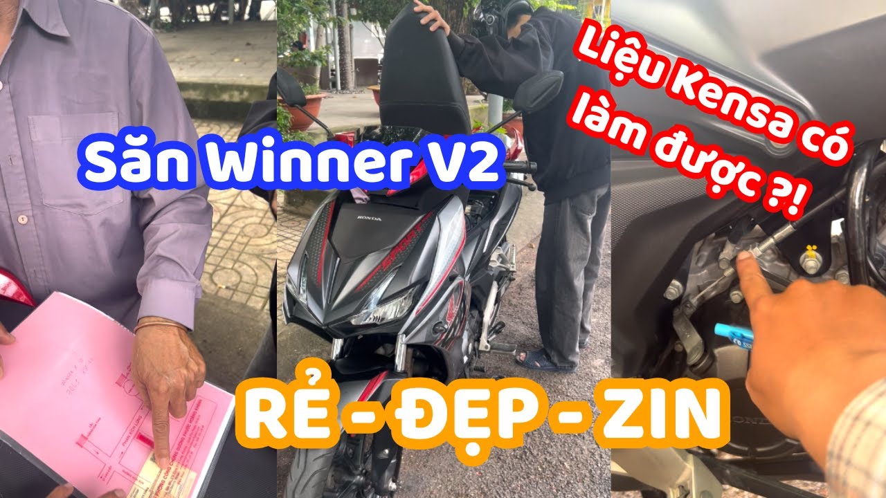 Tìm Honda Winner V2 nguyên zin cực hiếm, khách soi var từng chút mới dám mua | KENSA