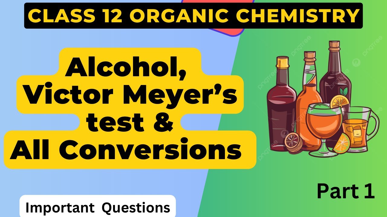 NEB Class 12 Organic Chemistry | Alcohol 01 | Victor Meyer’s Method | Alcohol Conversions