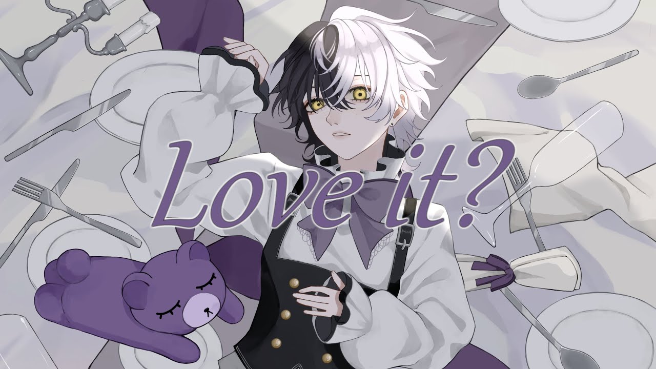 【歌ってみた】Love it?【新人vtuber】
