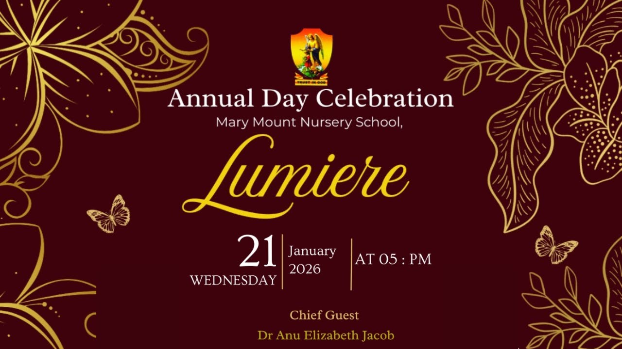 Lumiere | Annual Day Celebration | Mary Mount Nursery School | Nanthencode