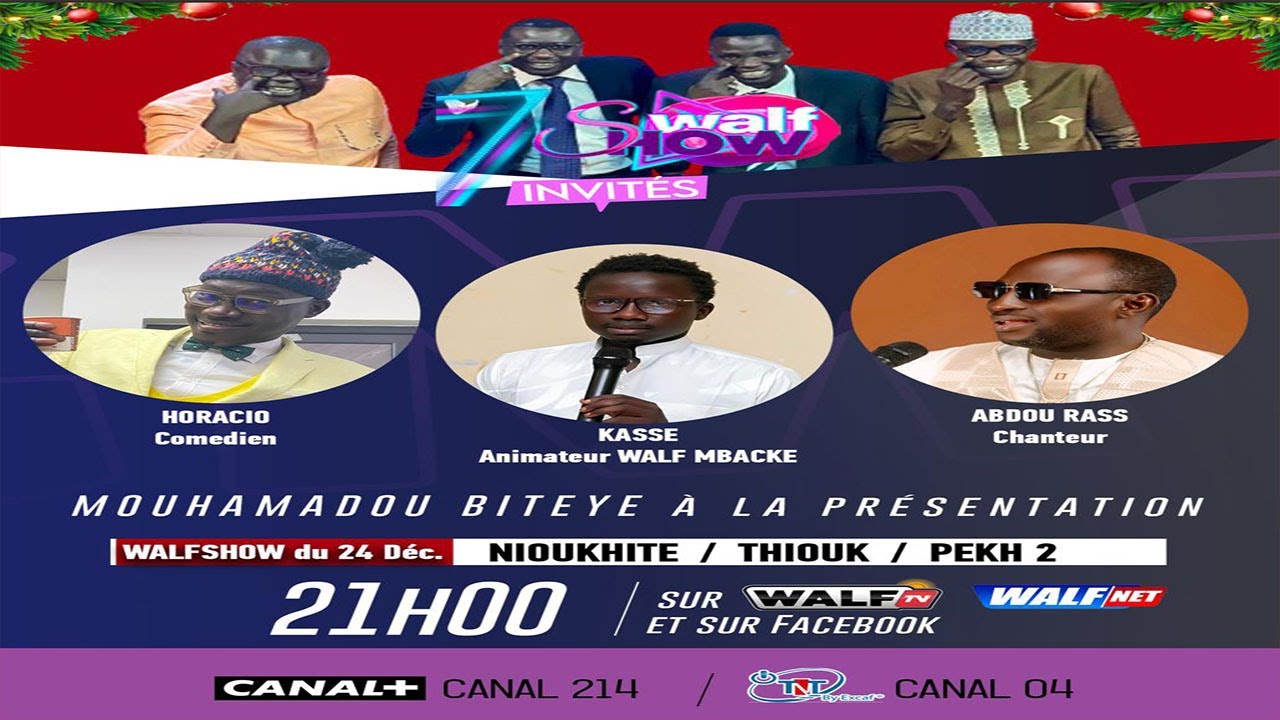Sp&eacute;cial Walf Show du 24 D&eacute;cembre 2025 avec Mouhamed Biteye et sa Team sur Walf Net