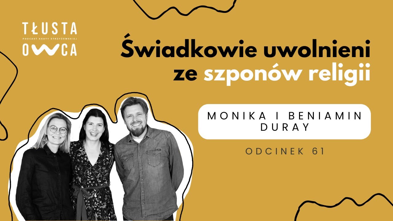 Świadkowie uwolnieni ze szponów religii [Tłusta Owca #61]