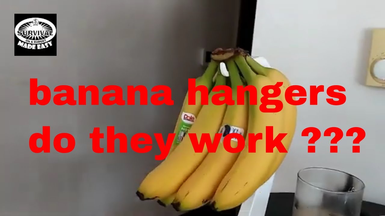 banana hangers do they work ???