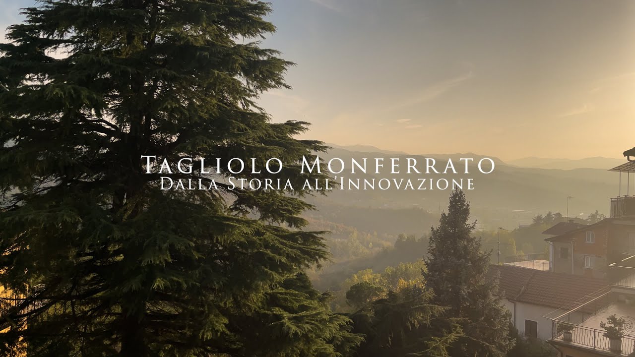 Tagliolo Monferrato - Dalla storia all'innovazione