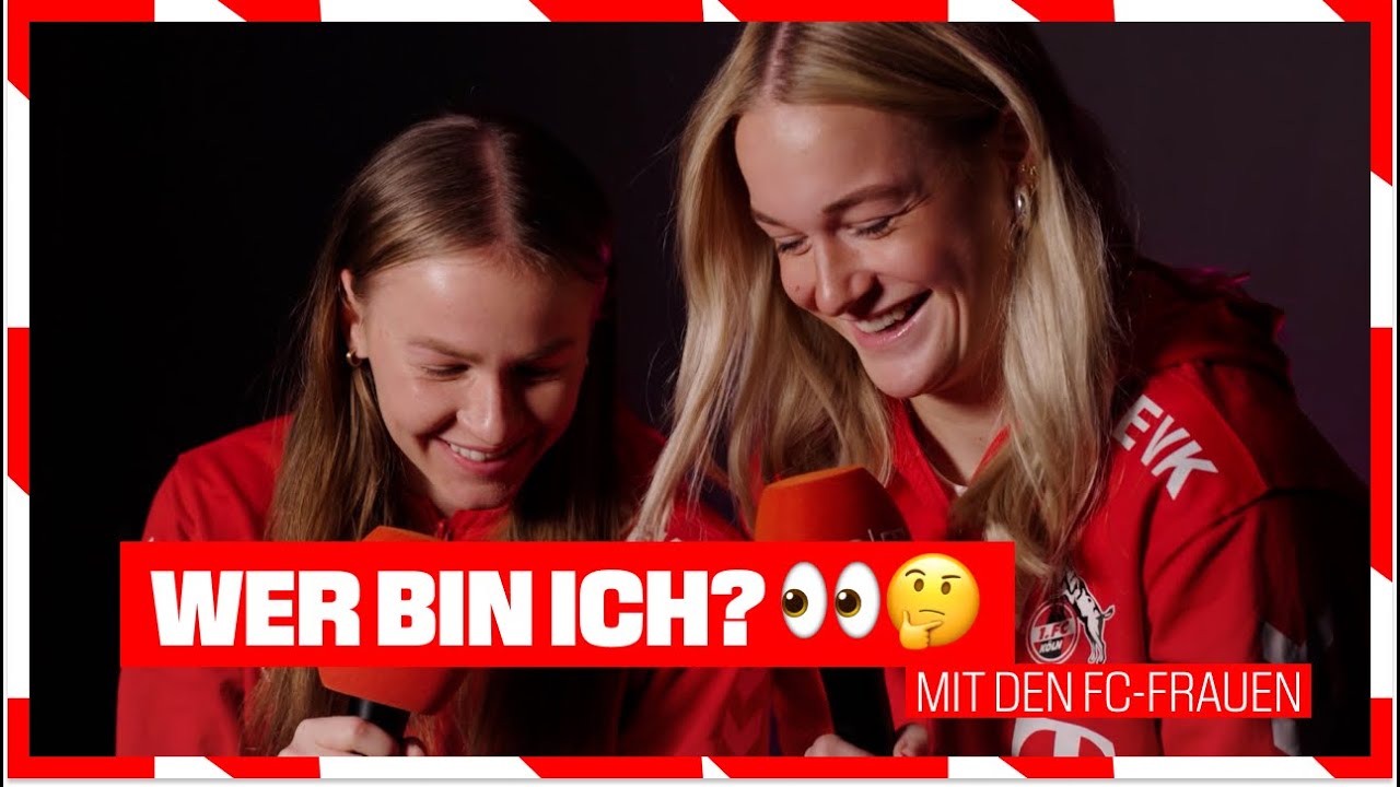 Wer bin ich? | mit den FC-Frauen | 1. FC Köln