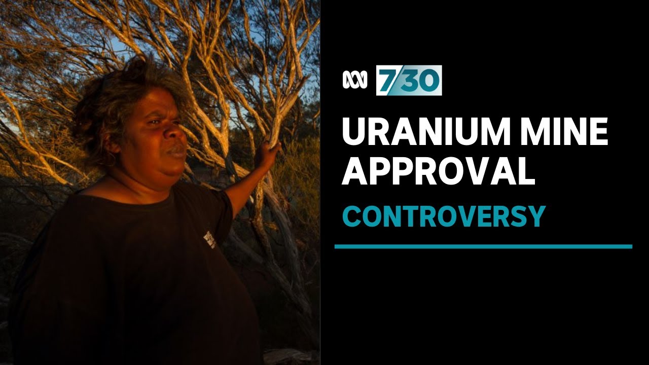 Secret emails expose Government's role in approving uranium mine a month before 2019 election | 7.30