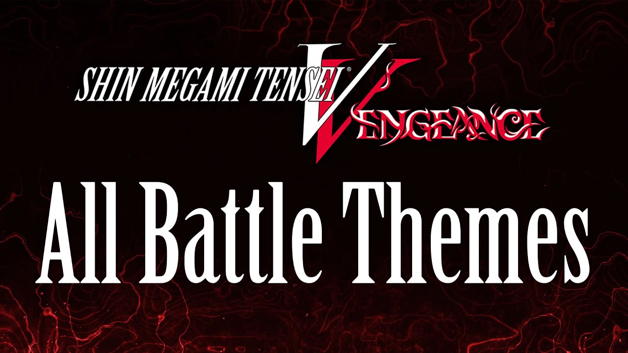 Shin Megami Tensei V: Vengeance - All Battle Themes (All Routes; Original and New Soundtracks)