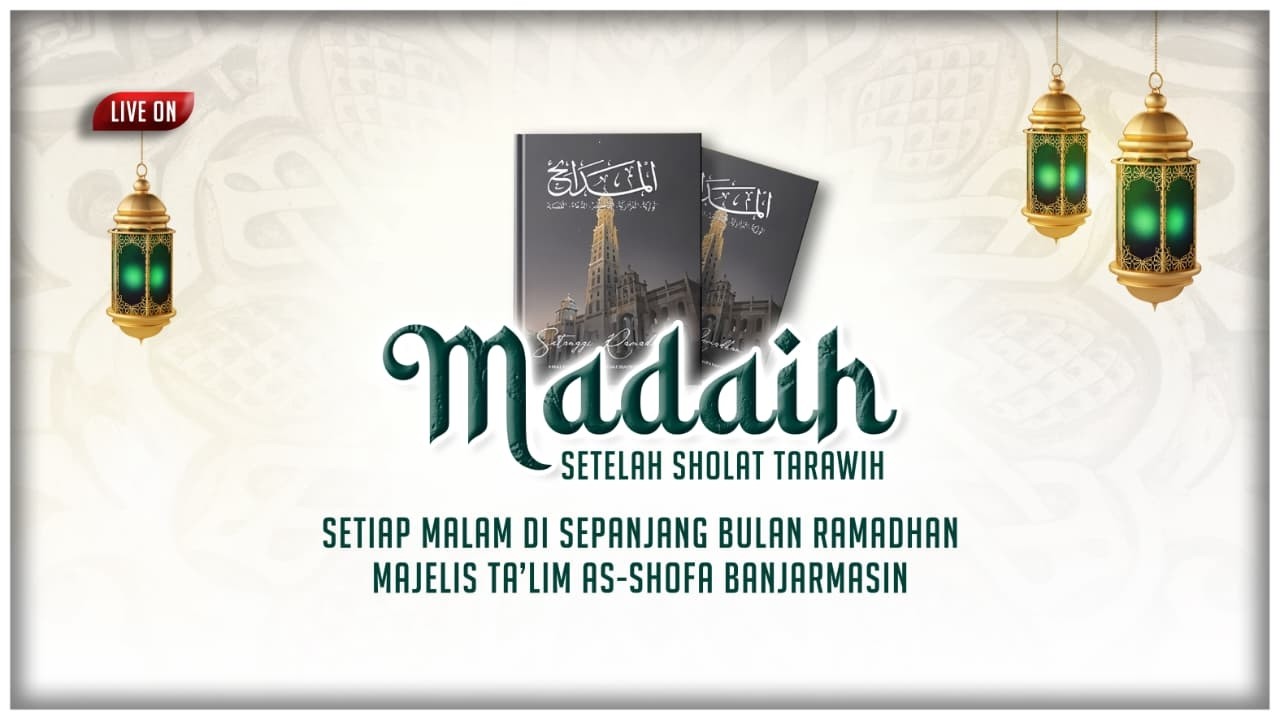 Madaih | Di Sepanjang Malam Bulan Ramadhan | 12 Ramadhan 1447 H | 1 Maret 2026