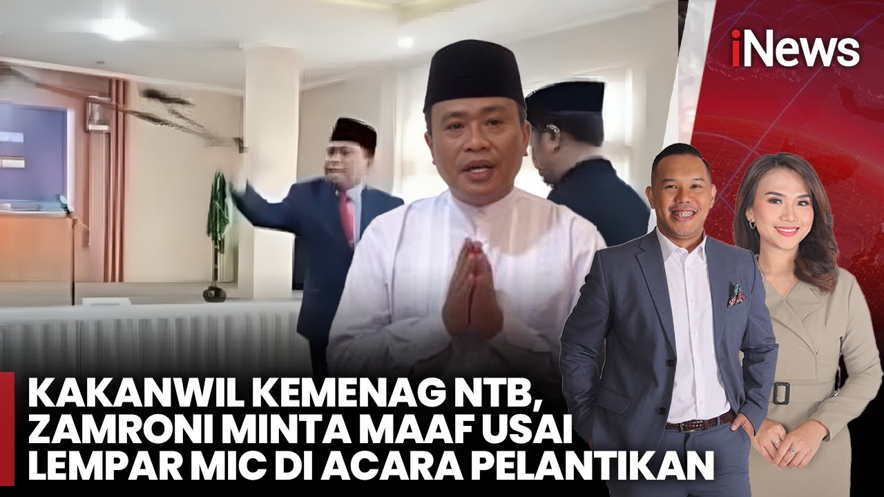 Viral! Kepala Kanwil Kemenag NTB Lempar Mic, Zamroni: Maaf Saya Khilaf | iNews Today (23/9)