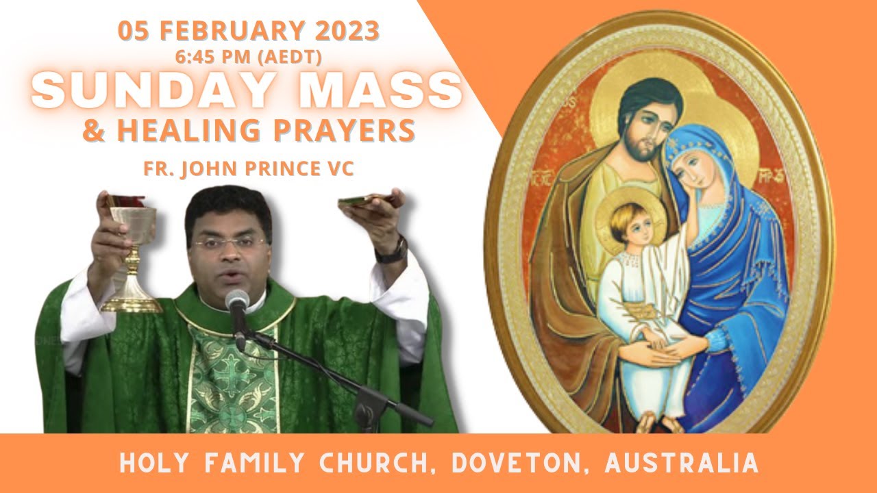 Sunday Healing Mass | 6:45 PM (AEDT) 05 FEBRUARY | Fr. John Prince VC | DIVINE AUSTRALIA