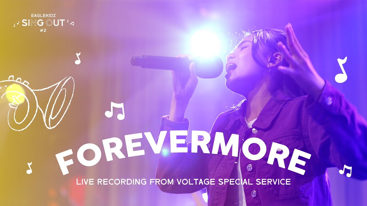 Forevermore | Sing Out