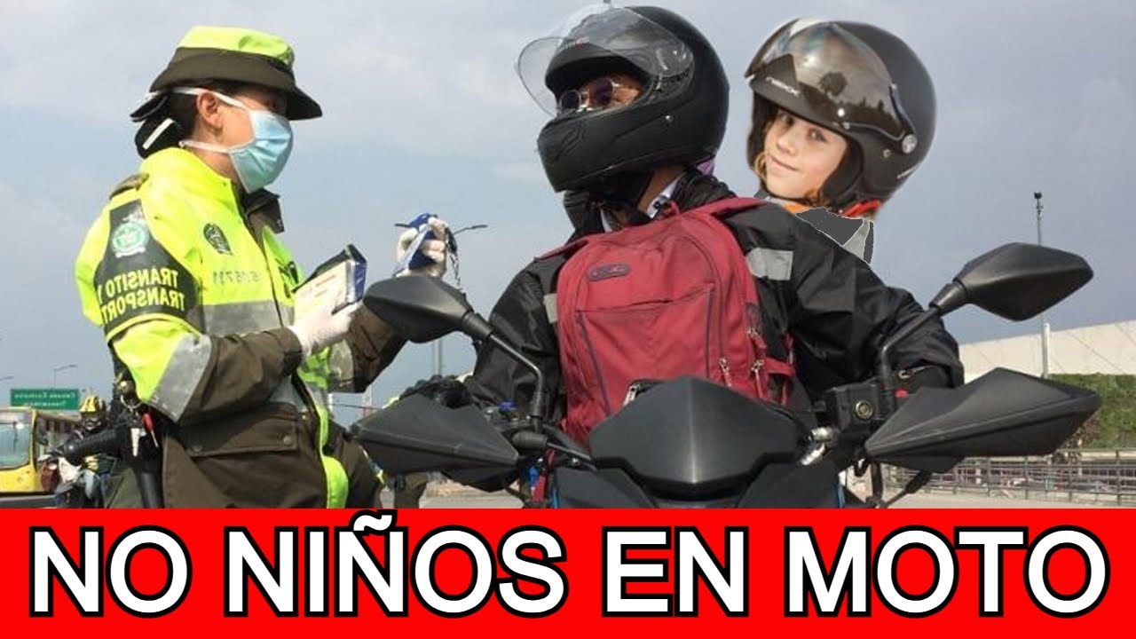 LEY! Niños menores de 10 años NO podrán subirse a una moto y en carro 12 años adelante