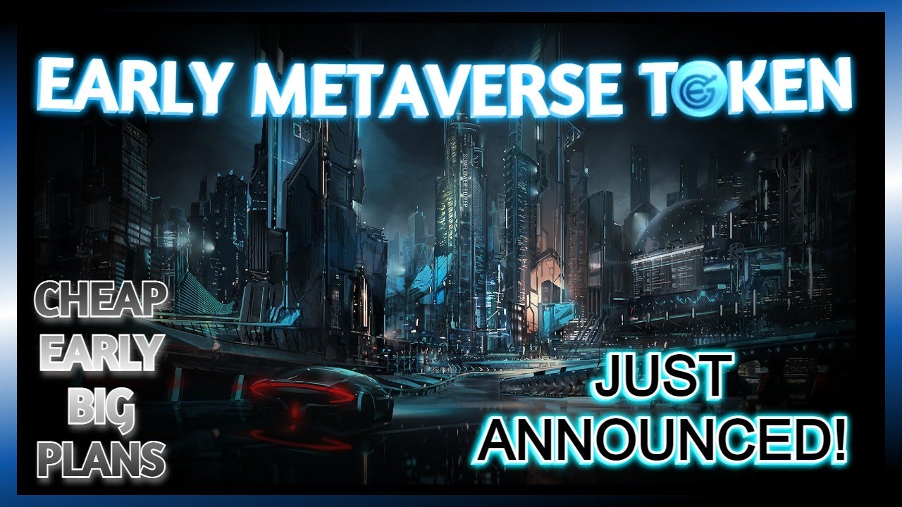 EARLY METAVERSE TOKEN! BEST CRYPTO INVESTMENT FOR 2022!