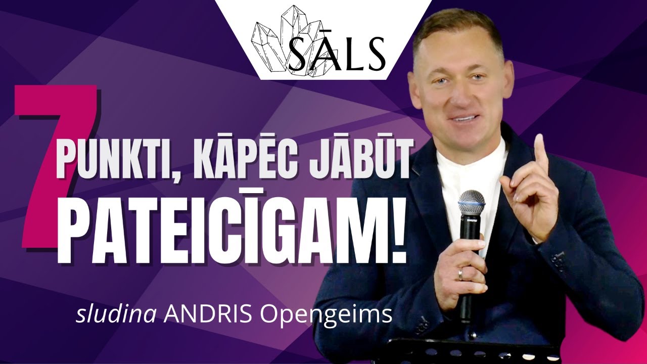 SĀLS. 7 punkti, kāpēc jābūt pateicīgam!