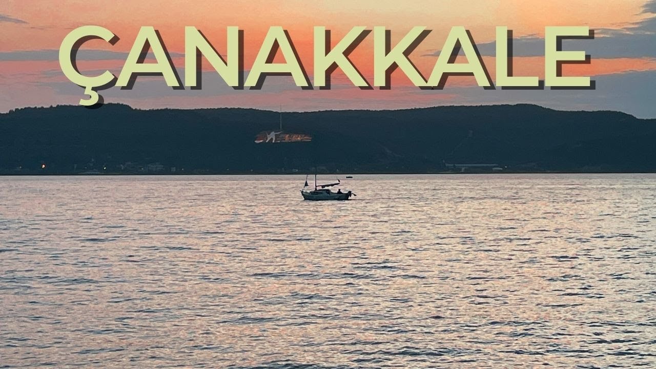 ÇANAKKALE | TURKIYE | EVENING WALK |  ÇANAKKALE SAHILDE AKSAM YURUYUSU | TURKEY