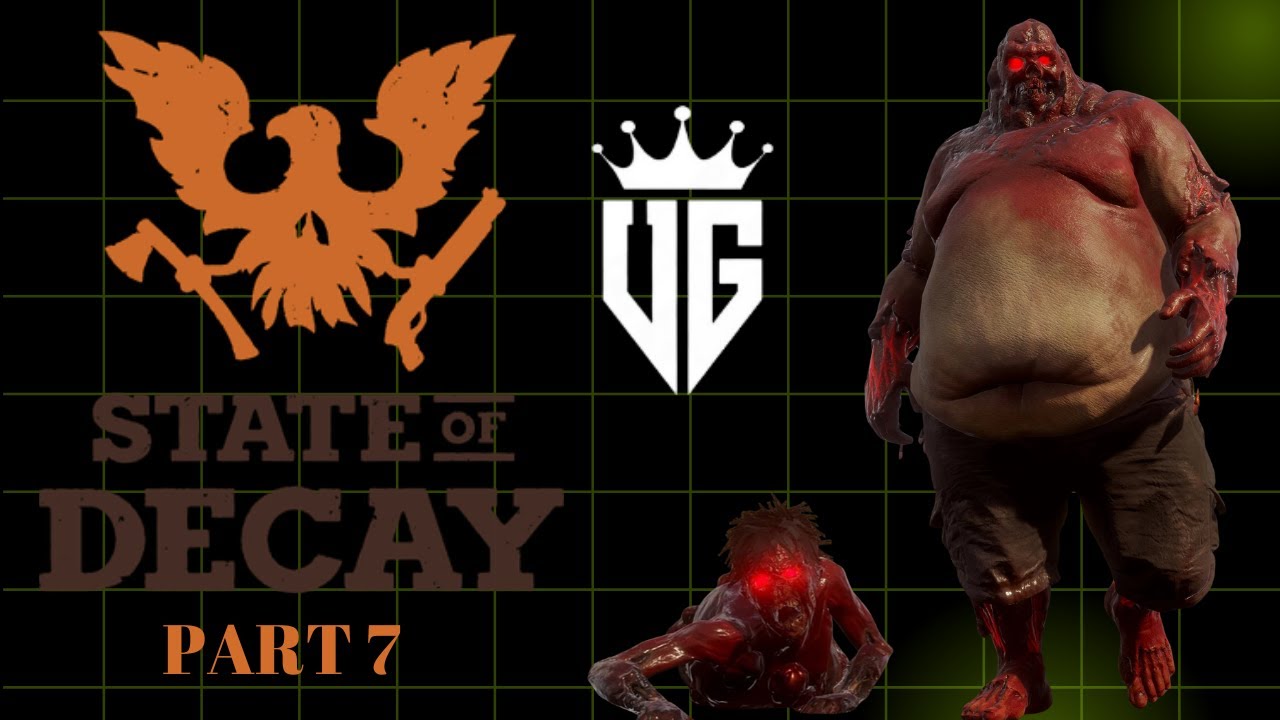 State Of  Decay 2 Bölüm 7