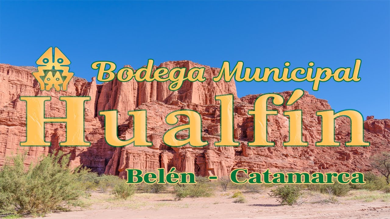 Bodega Hualfin - Bel&eacute;n - Catamarca
