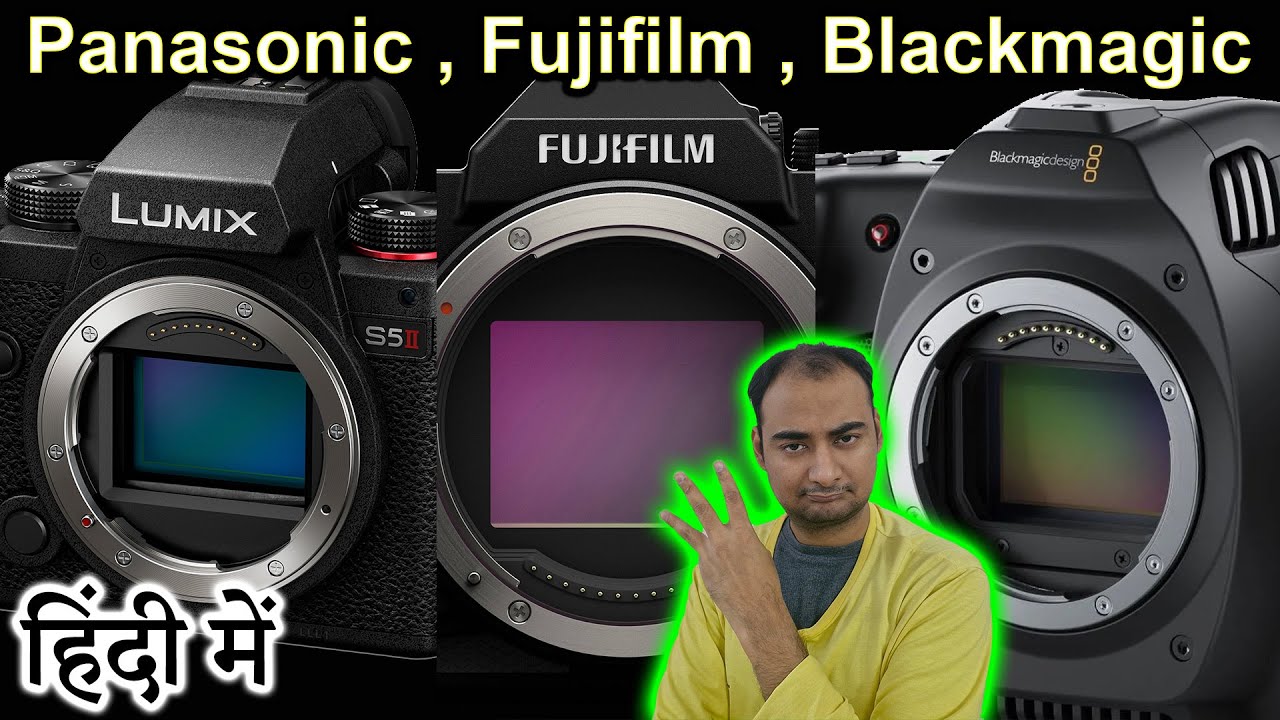 Panasonic , Fujifilm , Blackmagic in 2026 Explained in HINDI {Camera Tuesday}