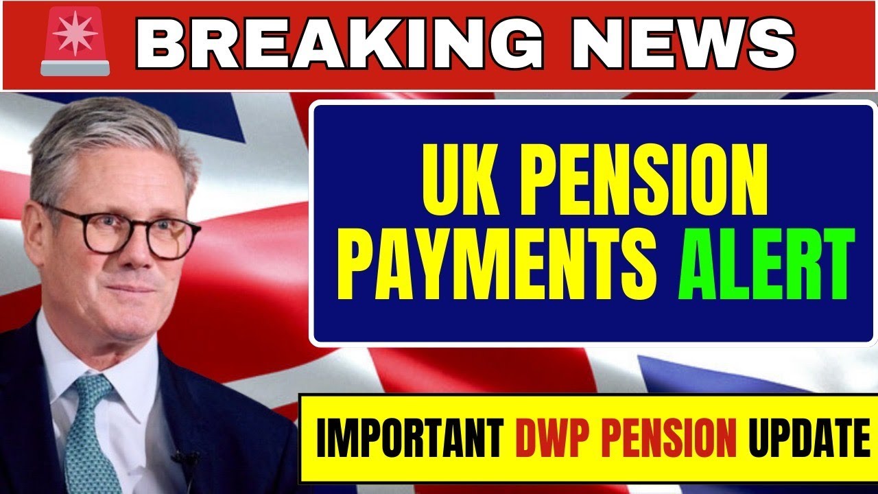 &ldquo;DWP Update: Important Pension Payment Changes Every UK Retiree Should Know