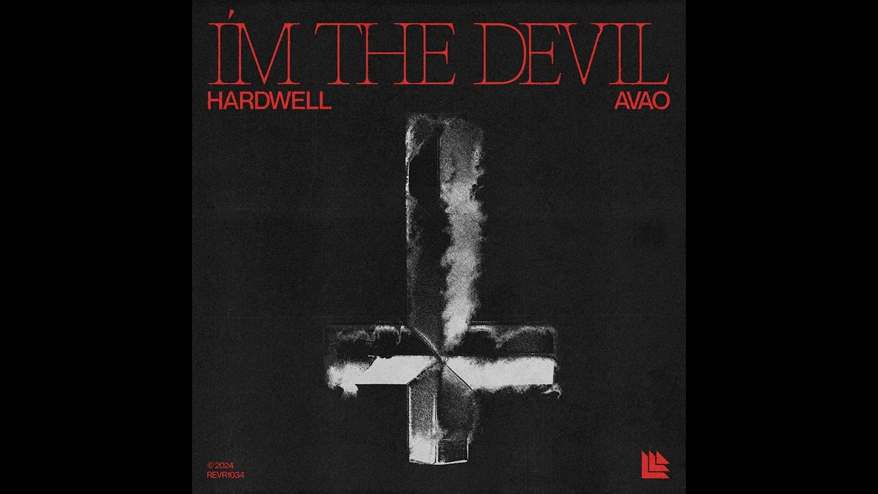 Hardwell & AVAO - I'm The Devil