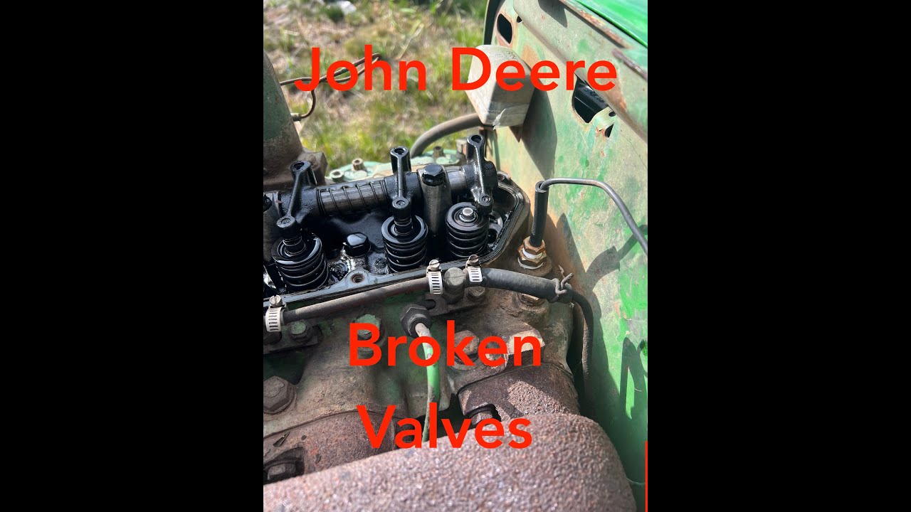JOHN DEERE VINTAGE tractor broken/fix valves