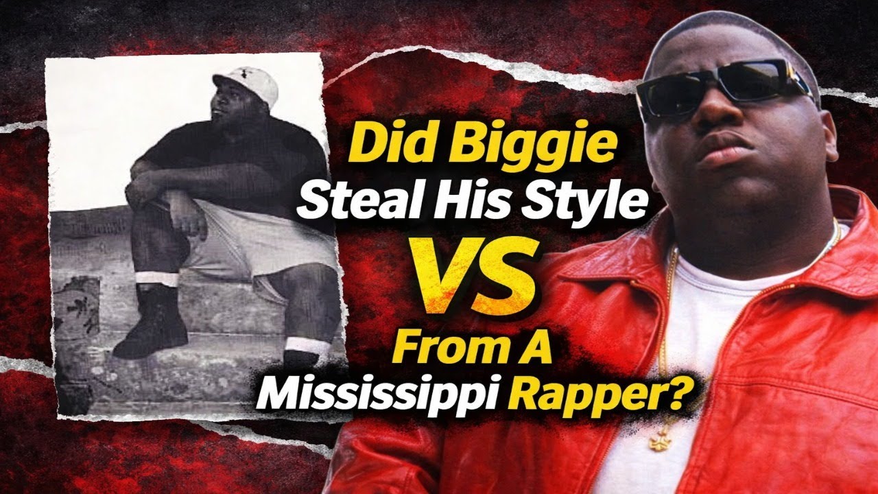 DID BIGGIE STEAL HIS STYLE FROM A MISSISSIPPI RAPPER? THE STORY OF 