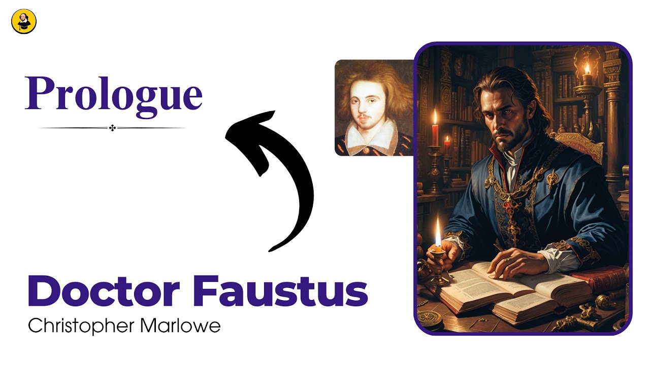 Christopher Marlowe’s Doctor Faustus – Prologue Line-by-Line Urdu/Hindi Explanation (A-Text 1604)