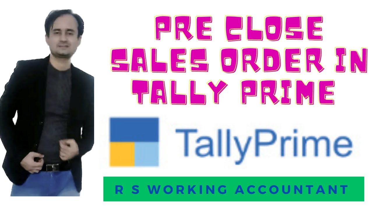 How To Pre Close A Sales Order In Tally Prime | Sales Order Outstanding Reports in Tally Prime
