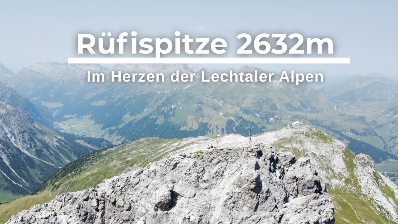 Rüfispitze 2632m | Traumtour in den Lechtaler Alpen | Alle Infos