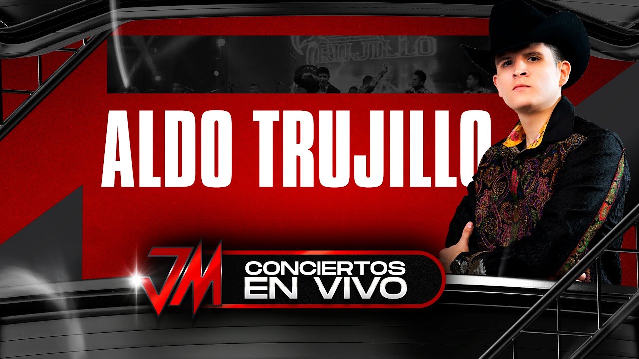 Aldo Trujillo - Xalos (Concierto En Vivo)