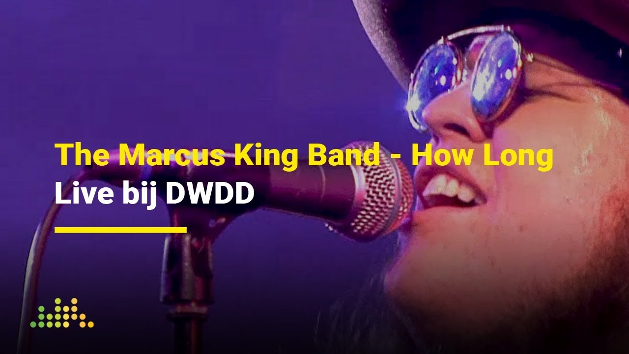 The Marcus King Band - How Long | Live bij DWDD