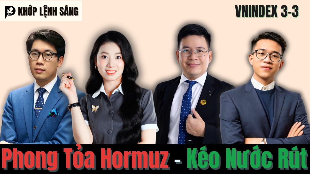 VNIndex Khớp Lệnh: Iran Phong Tỏa Hormuz - Cổ Chạy Nước Rút! | Phân Tích Thị Trường