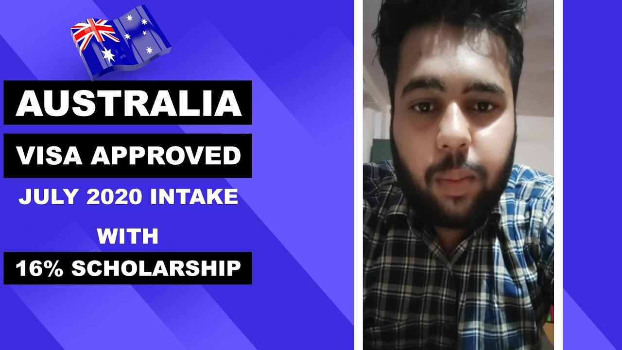 Australia Study Visa Approved | July 2020 Intake