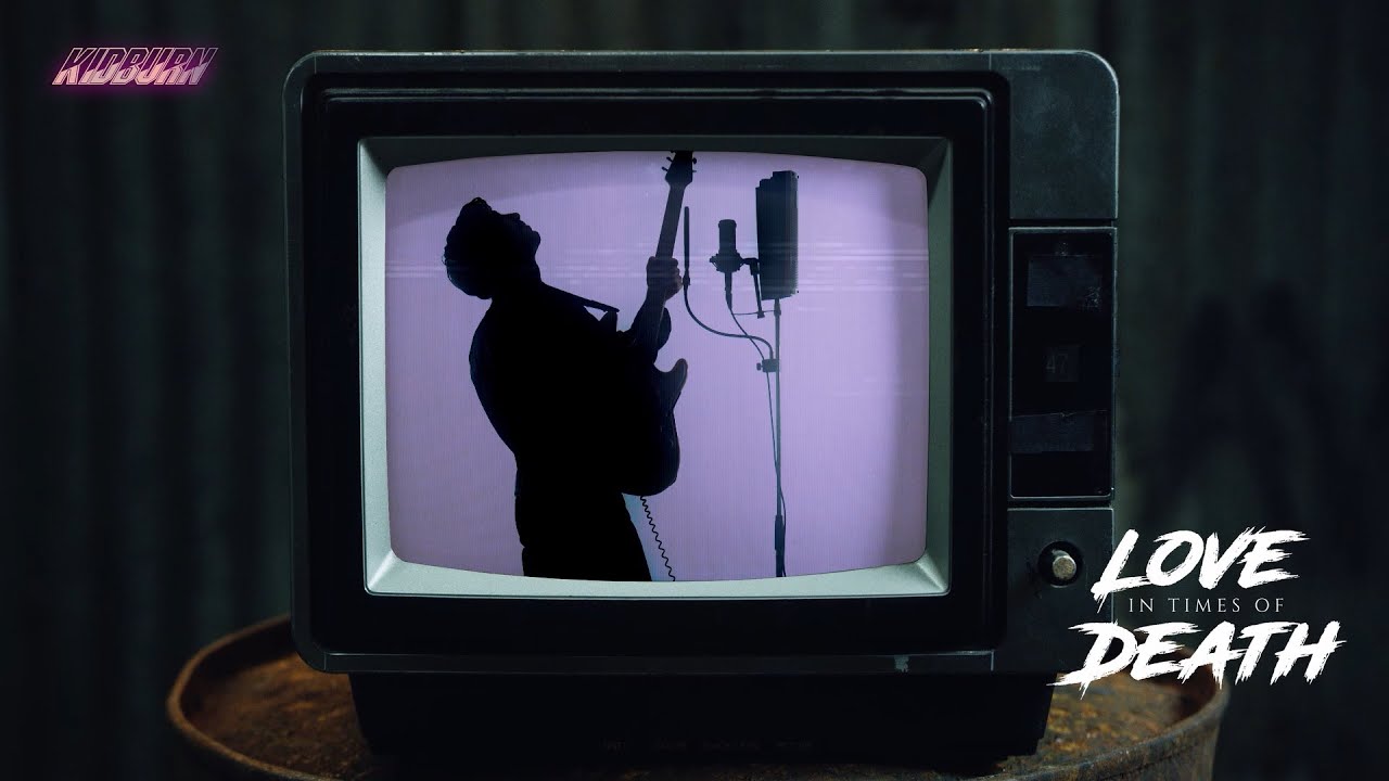 Kidburn - LOVE IN TIMES OF DEATH (Official Video)