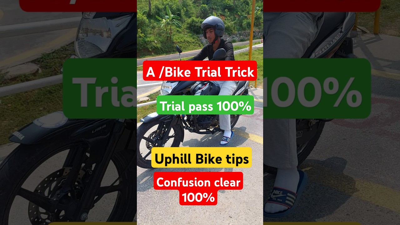 A/Bike Trial Tips #automobile #viralvideo #drivinglicence #trial #nepal