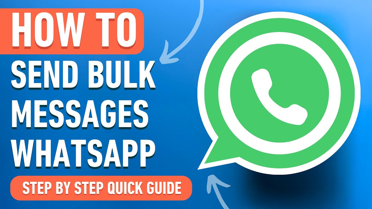 How to Send Bulk Messages on WhatsApp (Easy Tutorial)
