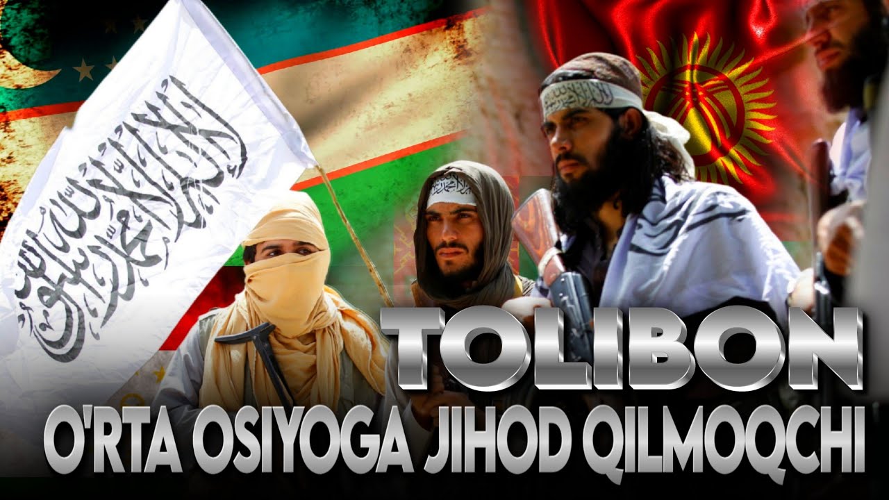 2895 | Tolibon Oʻzbekgiston, qirgiziston, Tajikistanga Jihod qilamiz va Pokistonga Islom bayrog'i