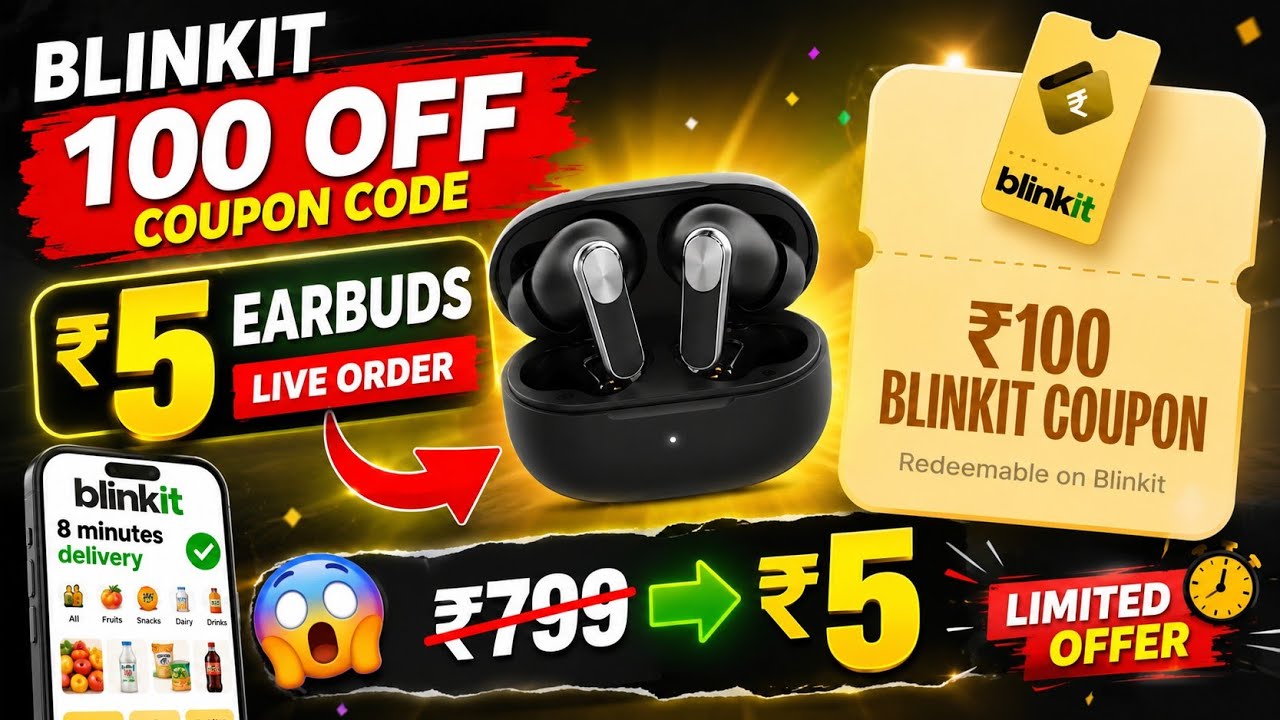 Blinkit Earbuds Offer ₹5 | Blinkit ₹100 Coupon Code | Blinkit Coupon Code Today