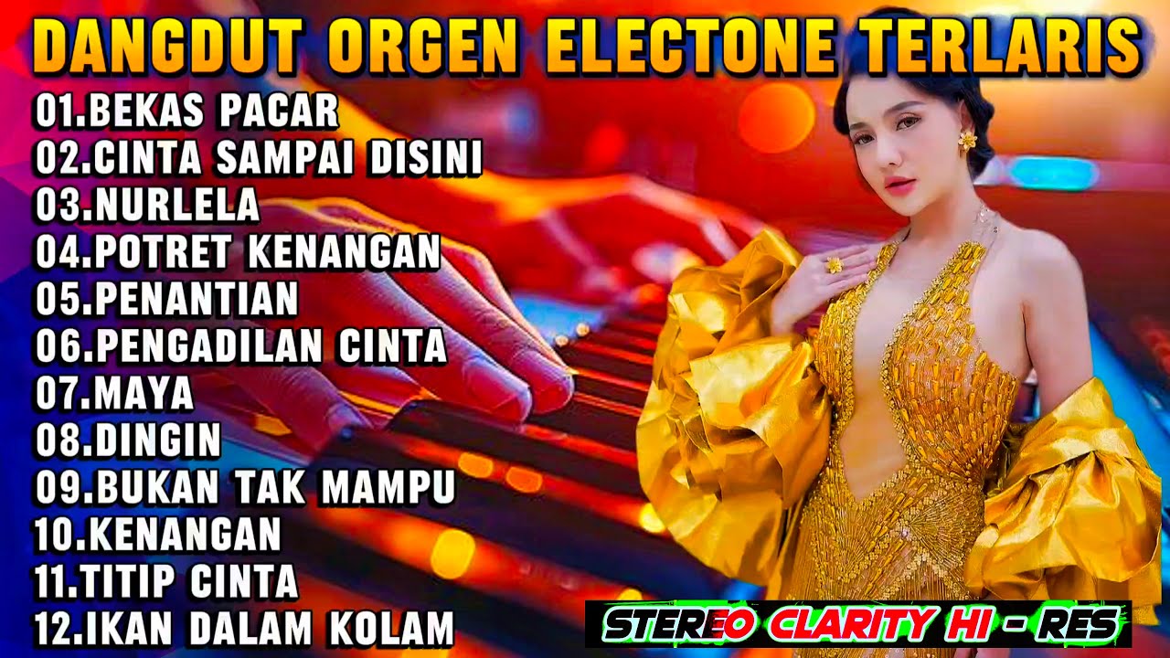 DANGDUT LAGU-LAGU LAWAS PALING ASIK_NONSTOP COVER ORGEN TUNGGAL  ELEKTONE PALING ENAK DIDENGAR