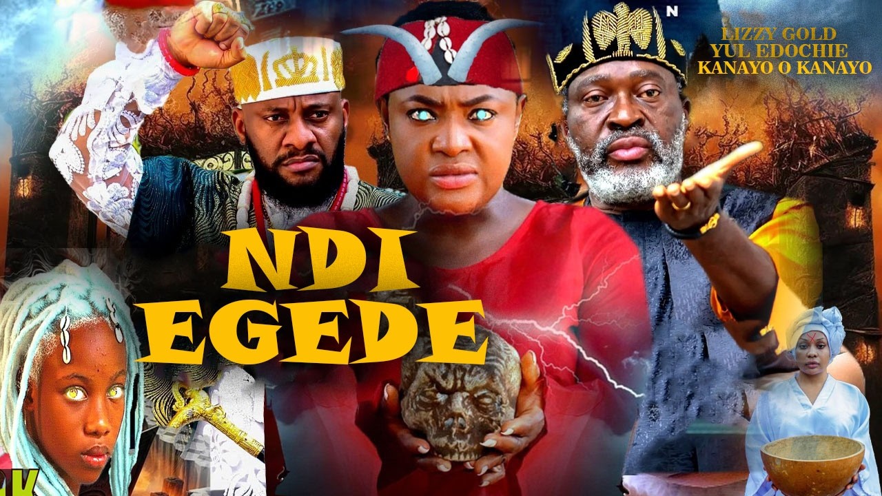 NDI EGEDE (NEW HIT MOVIE) - LIZZY GOLD, YUL EDOCHIE, KANAYO O KANAYO #trending #movie MRP