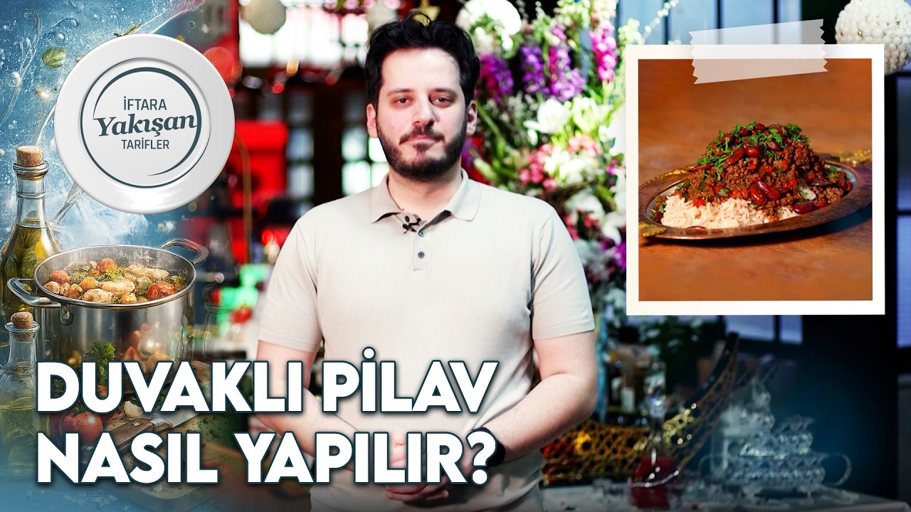 Tane Tane Dökülen Pilavın Sırrı: Adım Adım Tarif | Gürkan Kaya ile İftara Yakışan Tarifler 21. Bölüm