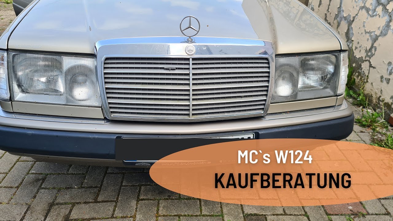 W124 - S124 -  Kaufberatung ! T-Modell & Limo - Rost ! Öl Leck !