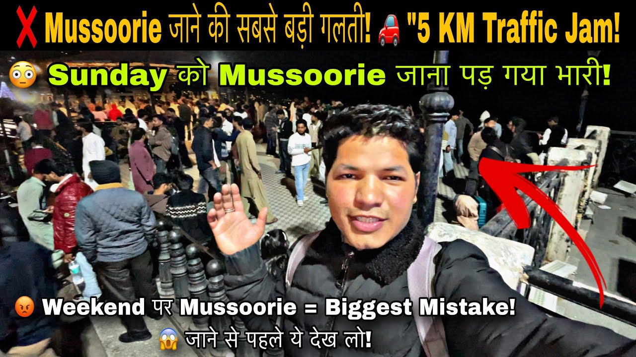 Massive crowd in Mussoorie on Sunday 😱 Traffic Jam Shock! Right or wrong to go? ❌ Empty road open...