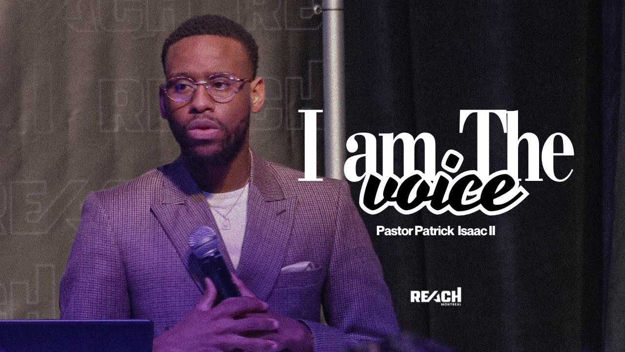 REACH XPERIENCE | Patrick Isaac II | I AM THE VOICE