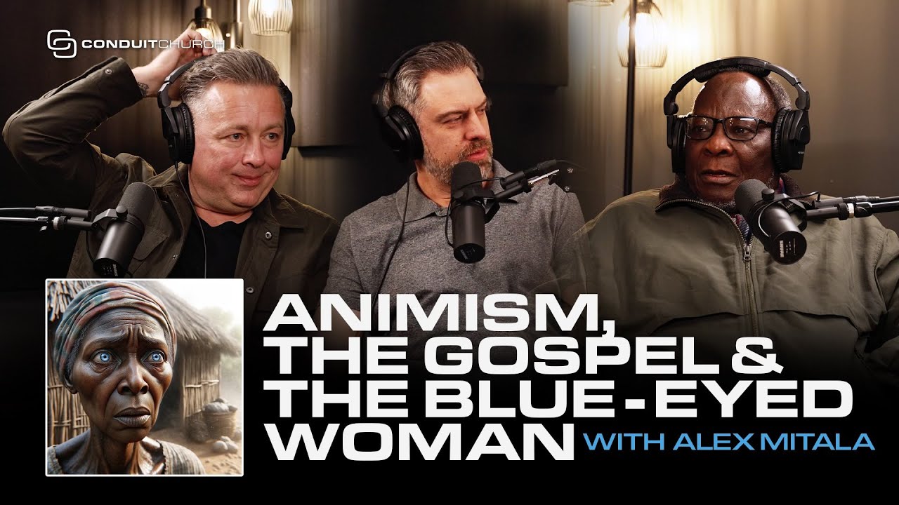 DEEPER 144 - Animism, The Gospel & The Blue-Eyed Woman w/ Alex Mitala